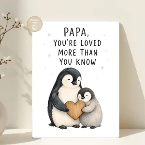 Styled product mockup: A sweet printable papa card for dads, stepdads, and father figures who deserve to hear that they are loved more than they know.